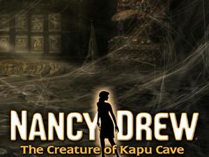 Nancy Drew: The Creature of Kapu Cave